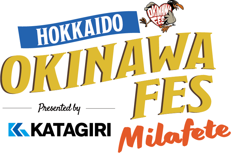 HOKKAIDO OKINAWA FES Milafete presented by KATAGIRI